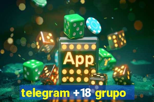 telegram +18 grupo